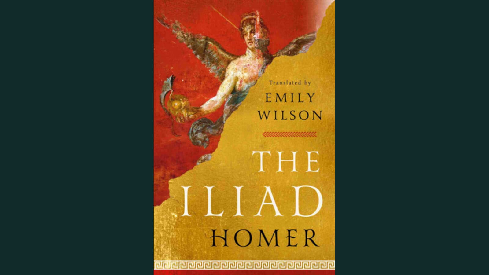 Cover of Emily Wilson's translation of The Iliad featuring a bronze helmet on a teal background