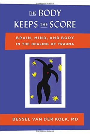 The Body Keeps the Score cover