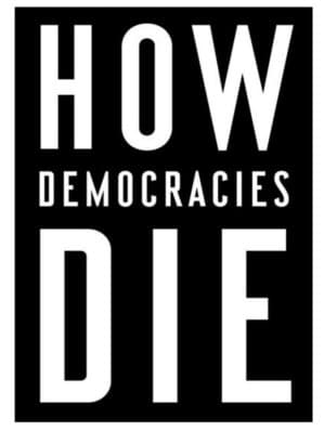 How Democracies Die cover