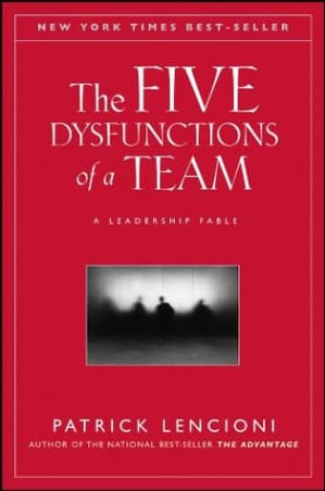 The Five Dysfunctions of a Team cover