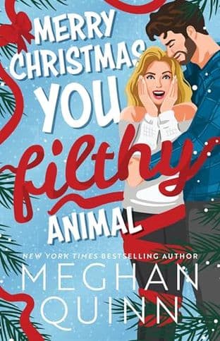 MERRY CHRISTMAS, YOU FILTHY ANIMAL cover