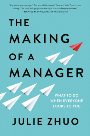 The Making of a Manager cover
