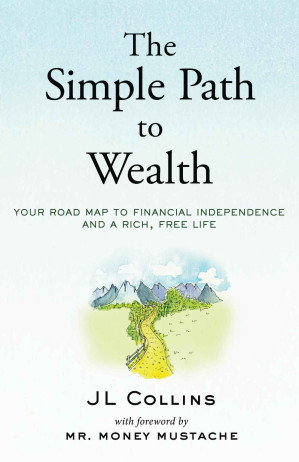 The Simple Path to Wealth cover