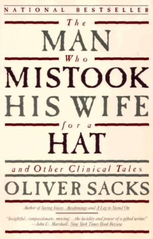 The Man Who Mistook His Wife for a Hat cover