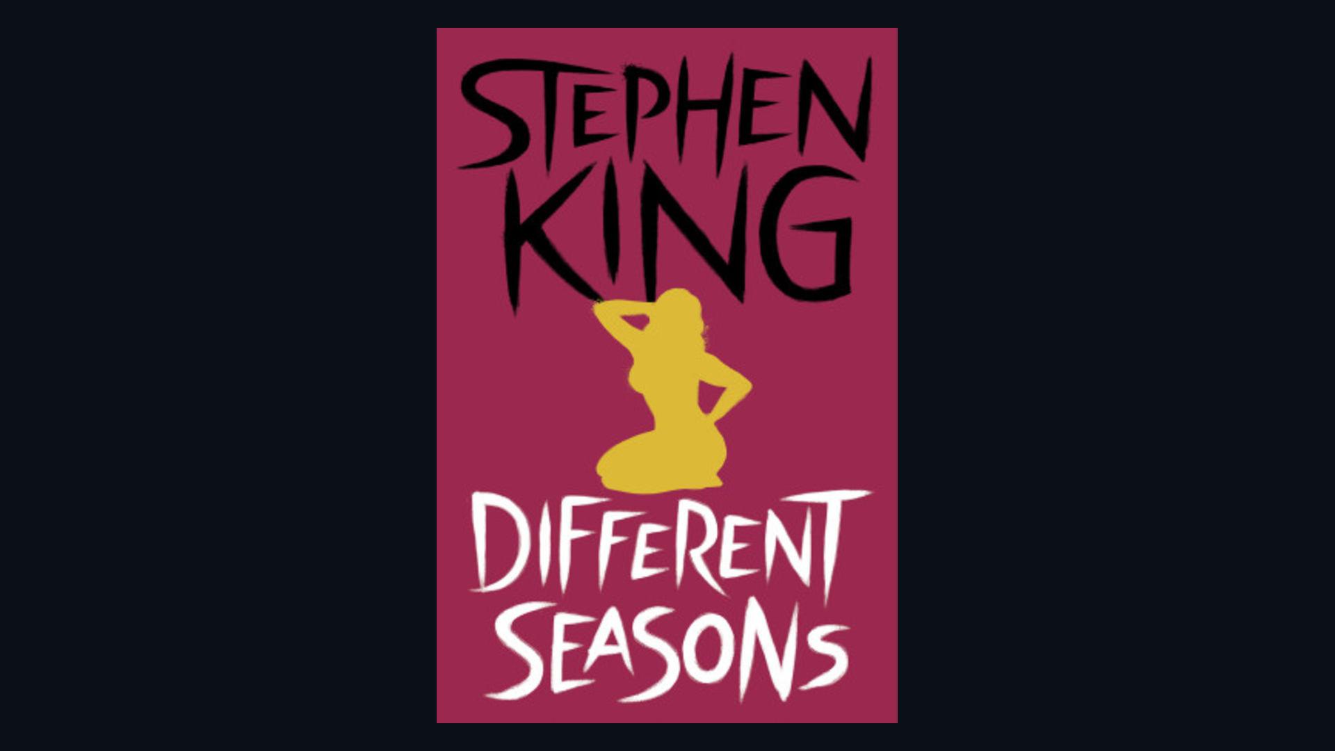 Cover of Different Seasons by Stephen King framed on a dark background